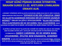 HESAP GÜNÜ PİŞMAN OLMAK İSTEMEYEN, İBRAHİM SURESİ.jpg