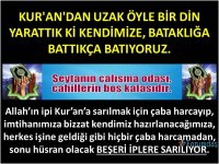 KUR'AN'DAN UZAK ÖYLE BİR DİN YARATTIK Kİ KENDİMİZE.jpg